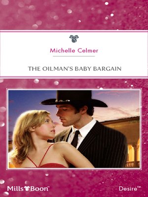 cover image of The Oilman's Baby Bargain
